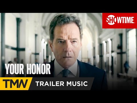 Your Honor (2020) [SHOWTIME Series] Official Trailer Music | Transparency by Elephant Music