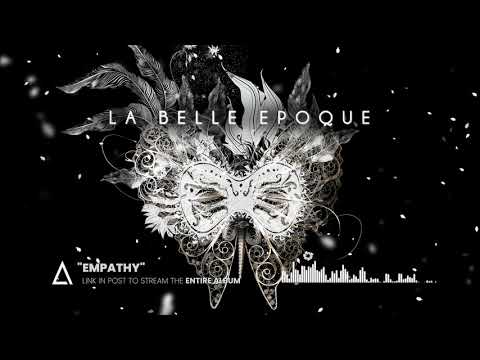 &quot;Empathy&quot; from the Audiomachine release LA BELLE ÉPOQUE