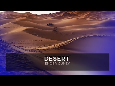 Desert - Ender Güney (Official Audio)