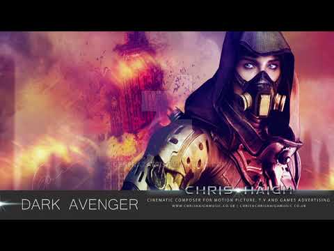 DARK AVENGER - Chris Haigh | Dark Powerful Epic Anti Hero Film Trailer Music |