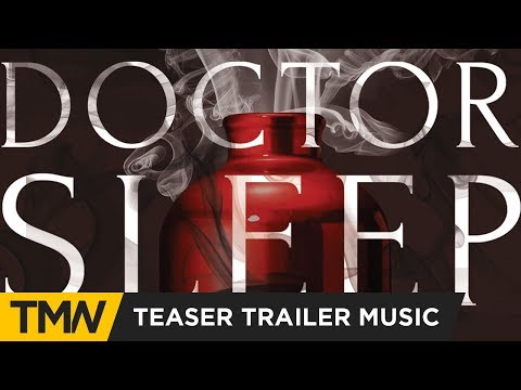 Doctor Sleep - Teaser Trailer Music | Think Up Anger - Dream A Little Dream Of Me