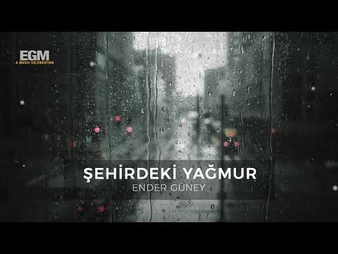Sad Piano Music - Şehirdeki Yağmur - Ender Güney (Official Audio)