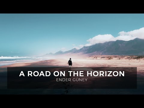 A Road on the Horizon - Ender Guney (Official Audio)