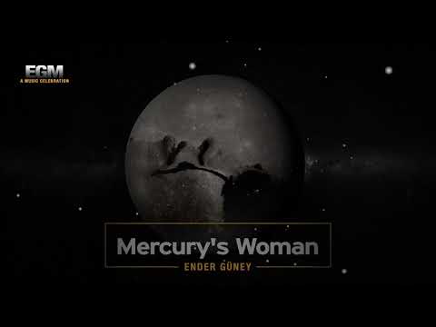 Mercury&#039;s Woman - Ender Güney - (Official Audio)