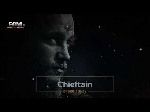 Chieftain - Epic Cinematic Music - Ender Güney (Official Audio)