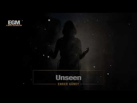 Unseen - Ender Güney (Official Audio) Cinematic Music