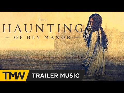 The Haunting of Bly Manor | Official Trailer Music [Netflix] Think Up Anger - Home Sweet Home