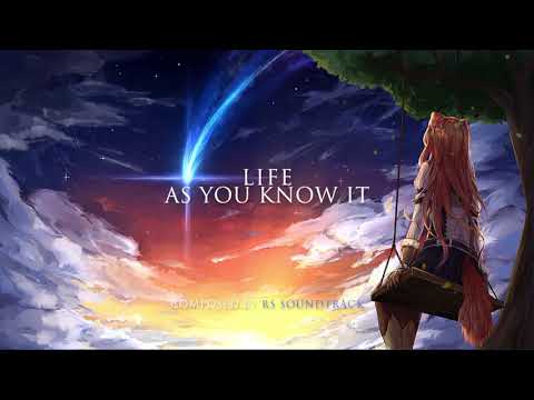 Epic Music: Life as you know it (Track 59) by RS Soundtrack