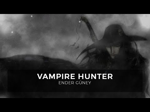 Vampire Hunter - Ender Güney (Official Audio)