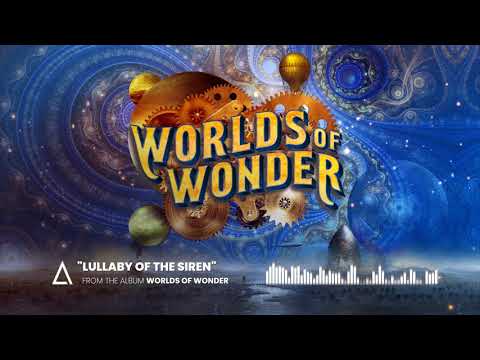 &quot;Lullaby of the Siren&quot; from the Audiomachine release WORLDS OF WONDER