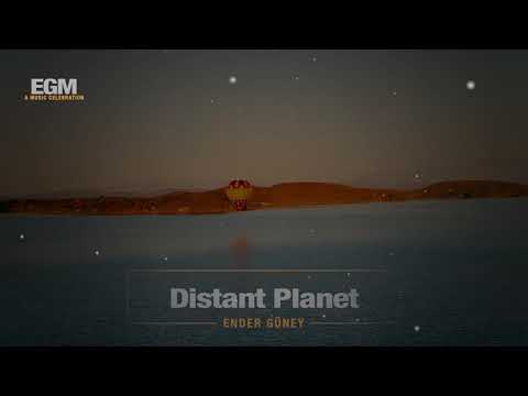 Distant Planet - Ender Güney - Cinematic Music - (Official Audio)