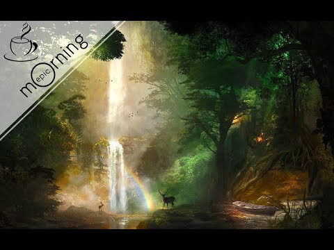 Epic Morning | Light of The World (Fantasy &amp; Female Vocal Mix)