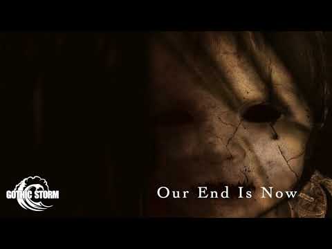 Gothic Storm - Our End Is Now (Horror)