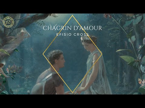 &quot;Chagrin d&#039;Amour&quot; | Efisio Cross