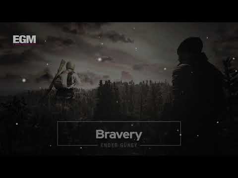 Bravery - Cinematic Action - Ender Güney (Official Audio)