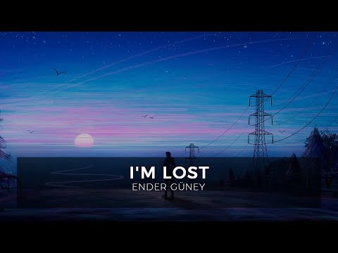 I&#039;m Lost - Ender Güney (Official Audio)