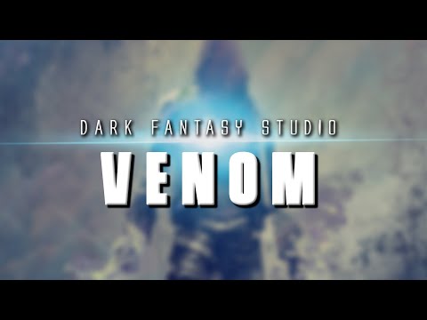 Dark fantasy studio- Venom (royalty fre epic action music)