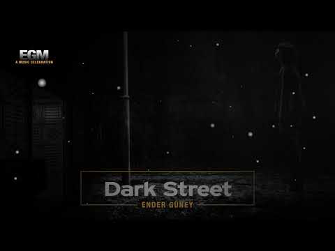 Dark Street - Ender Güney (Official Audio) Trance Music