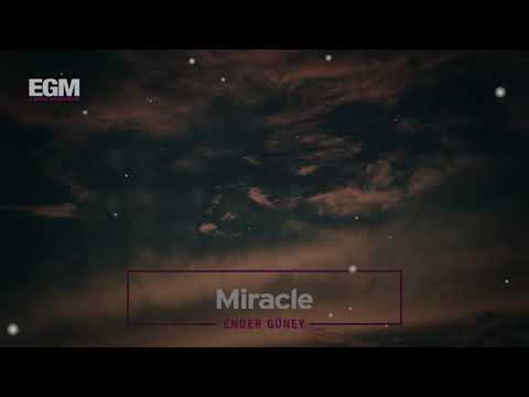 Miracle - Ender Güney (Official Audio)