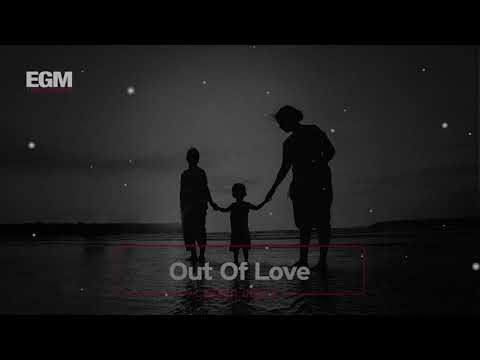 Most Dramatic - Out Of Love - Ender Güney (Official Audio)