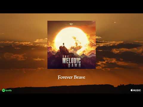 Gothic Storm - Forever Brave (The Melodic Dawn)