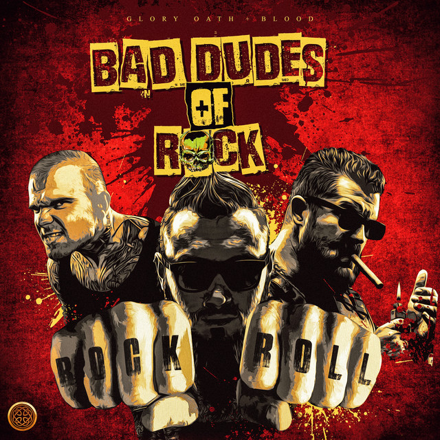 Nuevo álbum de Glory Oath + Blood: Bad Dudes of Rock