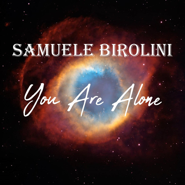 Nuevo single de Samuele Birolini: You Are Alone