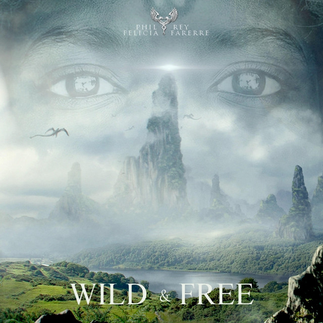 Nuevo single de Phil Rey: Wild and Free