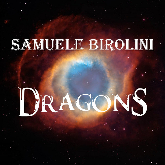 Nuevo single de Samuele Birolini: Dragons