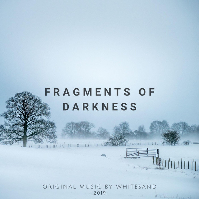 Nuevo álbum de Whitesand: Fragments of Darkness