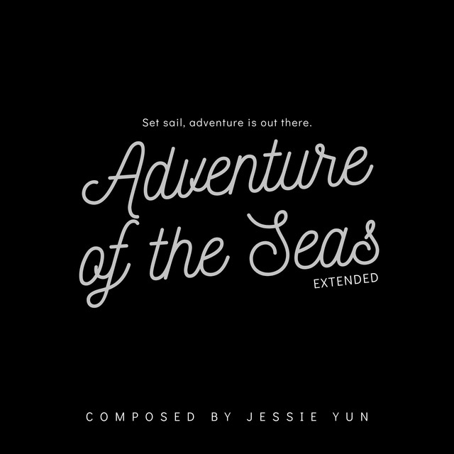 Nuevo single de Jessie Yun: Adventure of the Seas (Extended)