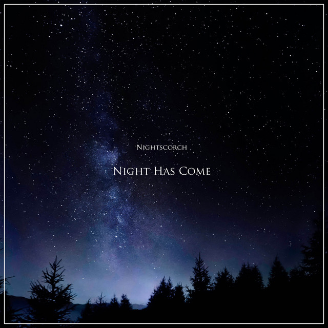 Nuevo single de Nightscorch: Night Has Come