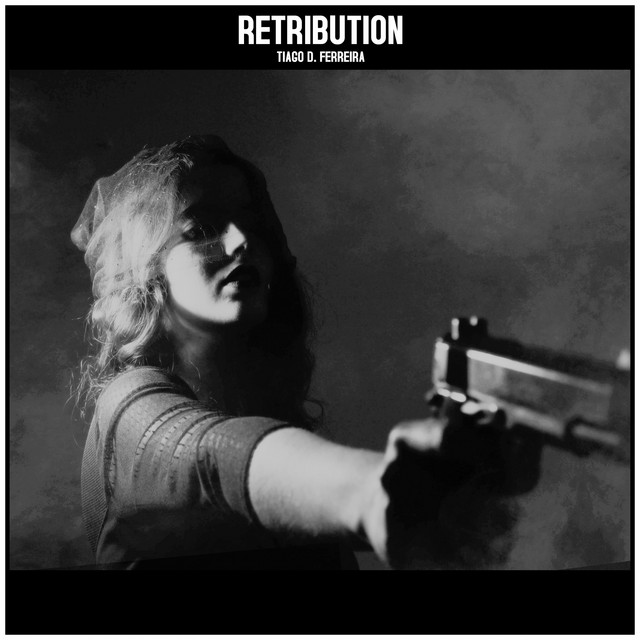 Nuevo single de Tiago D. Ferreira: Retribution