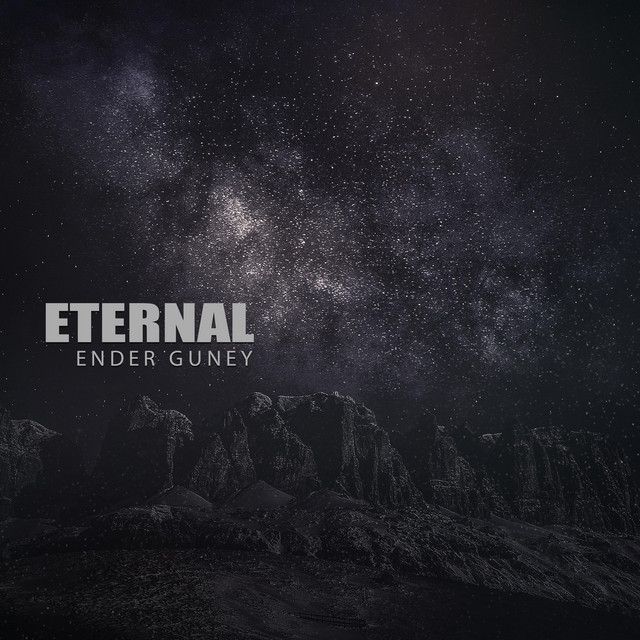 Nuevo single de Ender Guney: Eternal