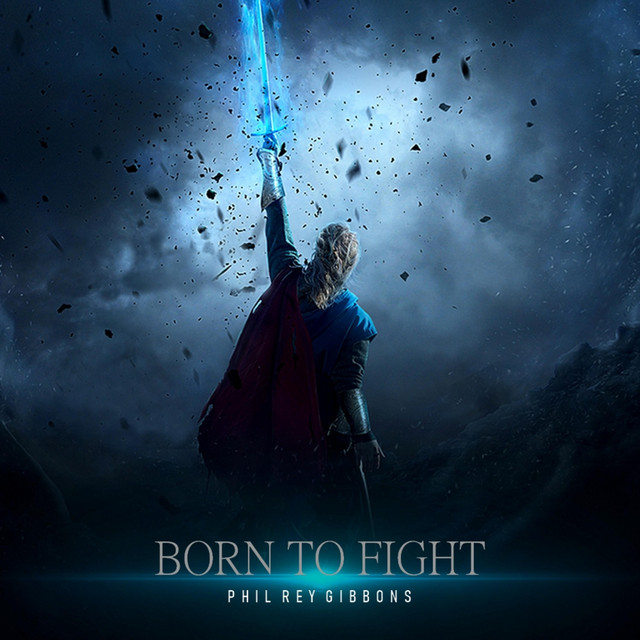 Nuevo single de Phil Rey: Born to Fight