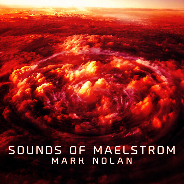 Nuevo álbum de Mark Nolan: Sounds of Maelstrom