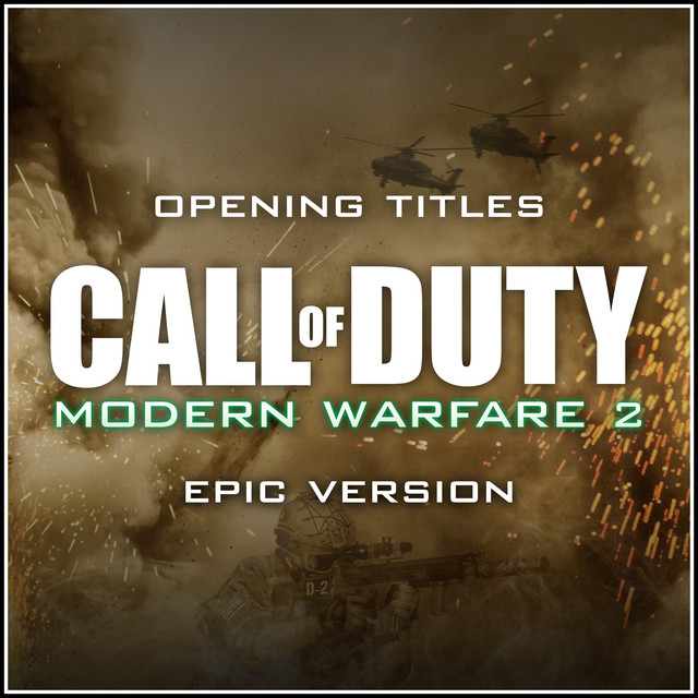 Nuevo single de L'Orchestra Cinematique: Opening Titles (from 'Call of Duty: Modern Warfare 2') [Epic Version]