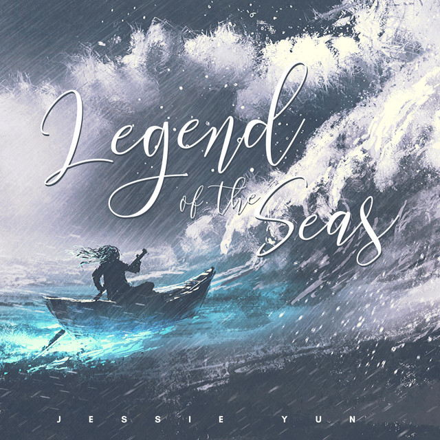 Nuevo single de Jessie Yun: Legend of the Seas