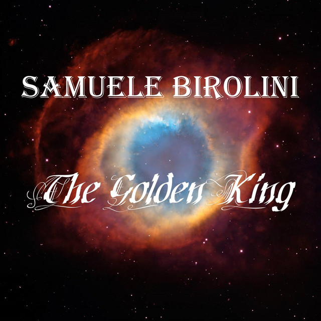 Nuevo single de Samuele Birolini: The Golden King