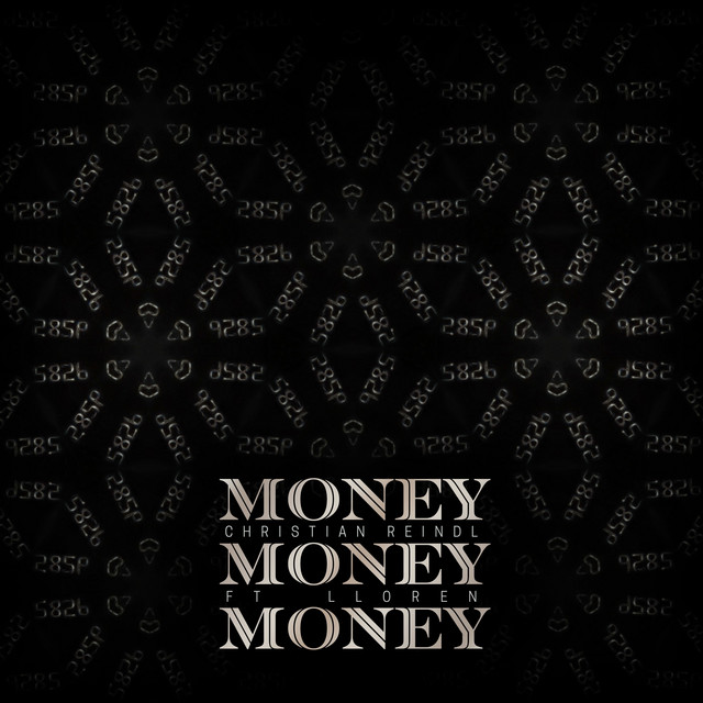 Nuevo single de Christian Reindl: Money Money Money (feat. Lloren)