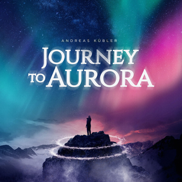 Nuevo single de Andreas Kübler: Journey to Aurora