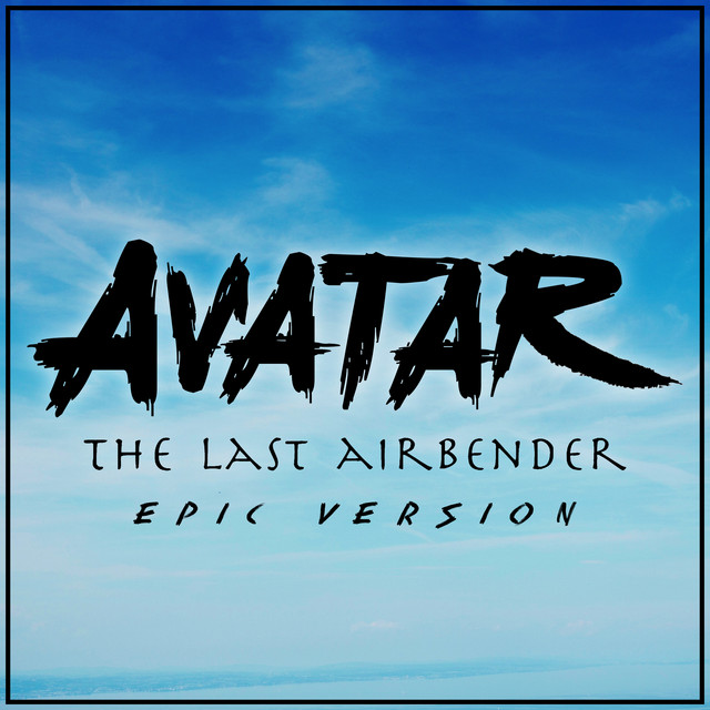 Nuevo single de L'Orchestra Cinematique: Avatar: The Last Airbender - Main Theme (Epic Version)