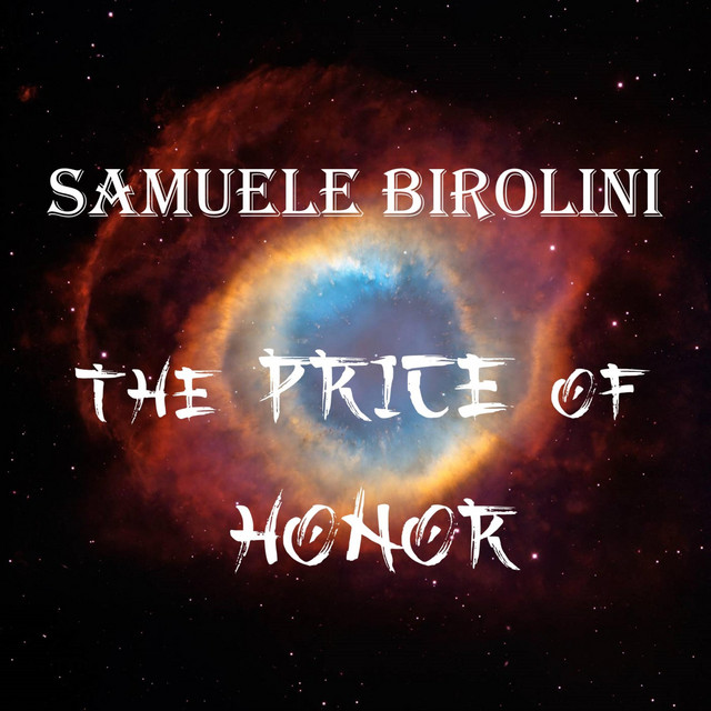 Nuevo single de Samuele Birolini: The Price of Honor