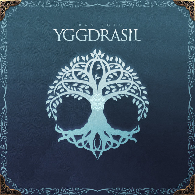 Nuevo álbum de Fran Soto: Yggdrasil