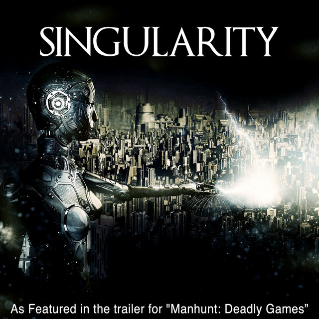 Nuevo single de Elephant Music: Singularity (As Featured in the TV Trailer for "Manhunt: Deadly Games")