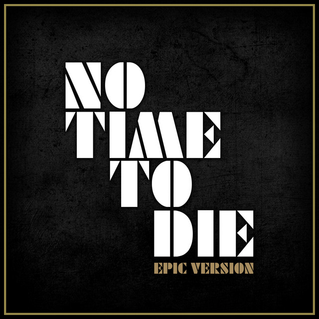 Nuevo single de L'Orchestra Cinematique: No Time To Die (Epic Version)