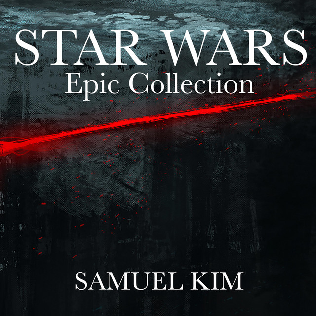 Nuevo single de Samuel Kim: Star Wars: Epic Collection