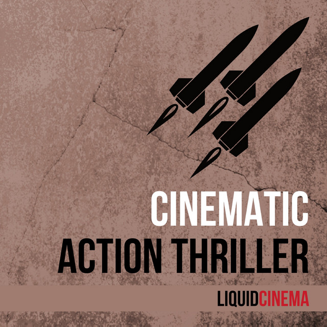 Nuevo álbum de LiquidCinema: Cinematic Action Thriller