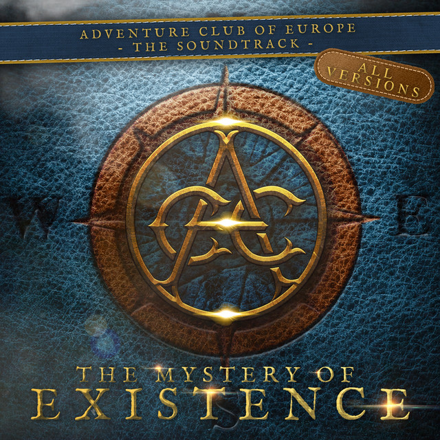 Nuevo single de Andreas Kübler: The Mystery of Existence (Soundtrack) [Adventure Club of Europe - All Versions]