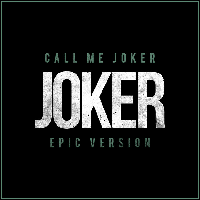 Nuevo single de L'Orchestra Cinematique: Call Me Joker (from 'Joker') [Epic Version]